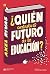 ¿Quién controla el futuro d...