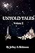 Untold Tales, Volume 2