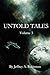 Untold Tales, Volume 3
