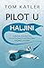 Pilot u haljini