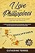 I Love the Philippines! A C...