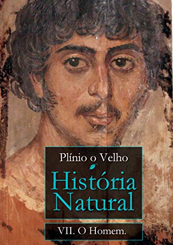História Natural: VII. O Homem (Kindle Edition)