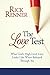The Love Test: What God s High-Level Love Looks Like When Released Through You