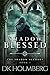 Shadow Blessed (The Shadow Accords, #1)