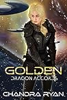 Golden (Dragon Accords, #1)