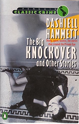The Big Knockover And Other Stories
