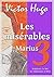 Les misérables: Tome III : Marius