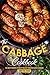 The Cabbage Cookbook: The B...