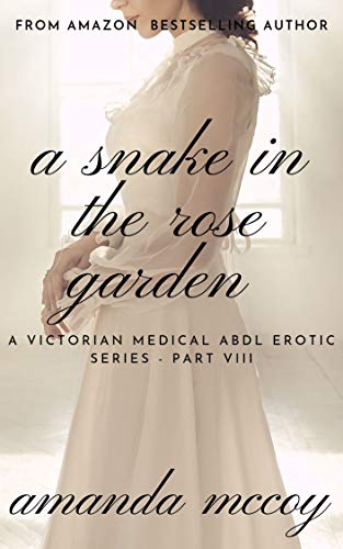 A Snake in the Rose Garden (Kindle Edition)