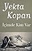 İçimde Kim Var