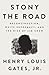 Stony the Road: Reconstruct...