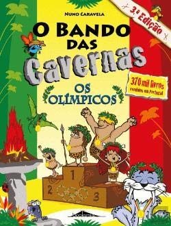 Os Olímpicos (O Bando das cavernas #18)