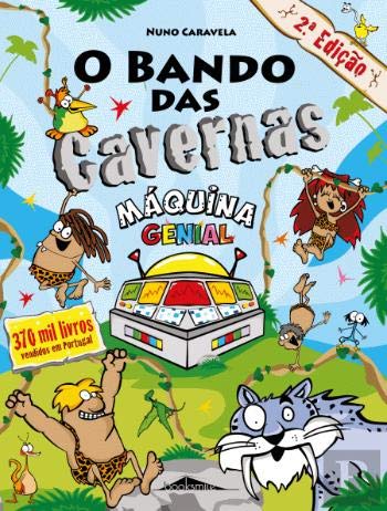 O Bando das Cavernas N.º 21 Máquina genial (Paperback)