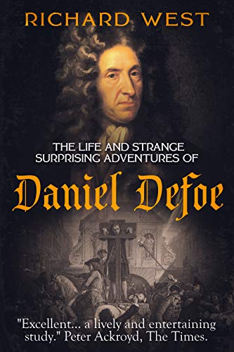 The Life and Strange, Surprising Adventures of Daniel Defoe (Kindle Edition)