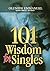 101 WISDOM FOR SINGLES
