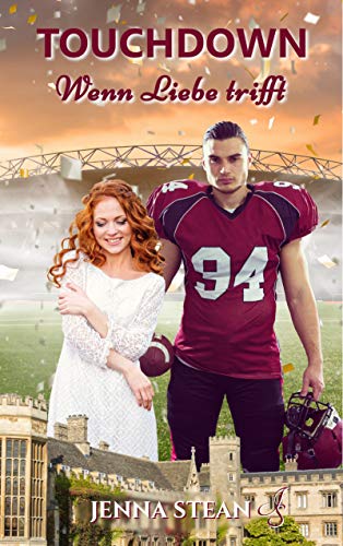 TOUCHDOWN – Wenn Liebe trifft (Kindle Edition)