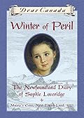 Winter of Peril: The Newfoundland Diary of Sophie Loveridge