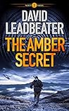 The Amber Secret (The Relic Hunters #3)