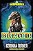 BREACH!: (UK Edition) (unSPARKed, #0)