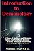 Introduction to Demonology: A Study of the Devil and Demons