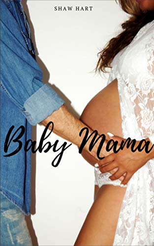 Baby Mama (Kindle Edition)