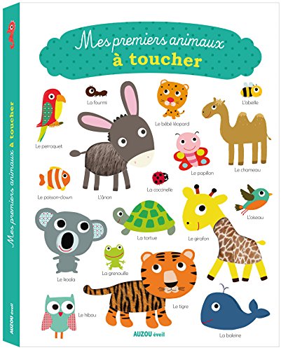 MES PREMIERS ANIMAUX À TOUCHER (Hardcover)