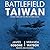 Battlefield Taiwan (Red Storm, #3)