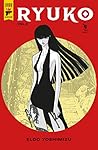 Ryuko, Volume 2 by Eldo Yoshimizu