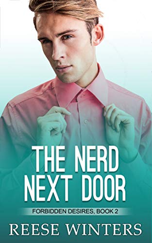 The Nerd Next Door (Forbidden Desires #2)