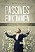 PASSIVES EINKOMMEN: Die 40 ...