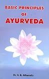 Basic Principles of Ayurveda