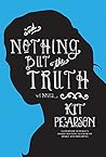 And Nothing But the Truth by Kit Pearson And Nothing But the Truth by Kit Pearson