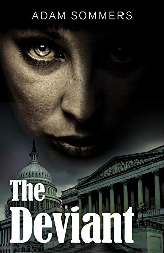 The Deviant (Kindle Edition)