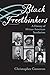Black Freethinkers: A History of African American Secularism (Critical Insurgencies)