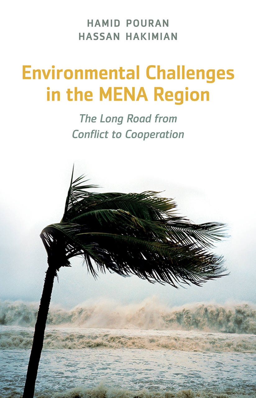 Environmental Challenges in the MENA Region: The Long Road from Conflict to Cooperation