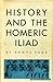 History and the Homeric Iliad