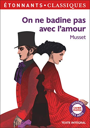 On ne badine pas avec l'amour (Mass Market Paperback)