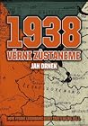 1938: Věrni zůsta...