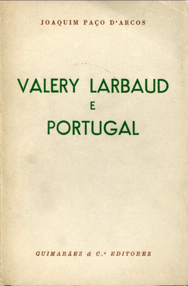 Valery Larbaud e Portugal (Paperback)