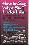 How to Say What Stuff Looks Like by Thomas Rieder