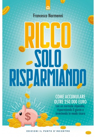 Ricco solo risparmiando (Paperback)