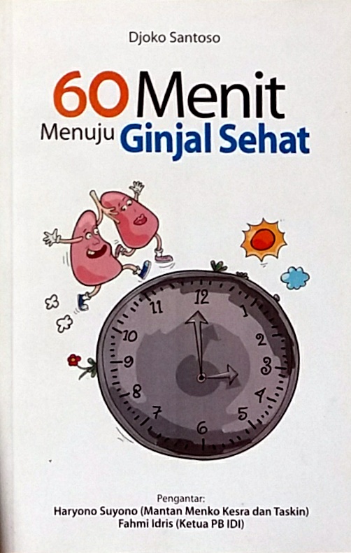 60 Menit Menuju Ginjal Sehat (Paperback)