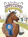 The True Story of Zippy Chippy by Artie Bennett The True Story of Zippy Chippy by Artie Bennett