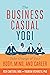 The Business Casual Yogi: T...