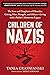 Children of Nazis: The Sons and Daughters of Himmler, Göring, Höss, Mengele, and Others― Living with a Father's Monstrous Legacy