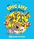My Epic Life Word Book: 1000 Words Every Child Needs to Know