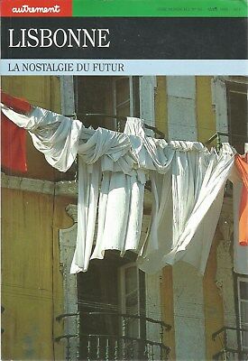 Lisbonne. La nostalgie du futur (Paperback)