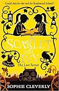 The Last Secret (Scarlet and Ivy, #6)