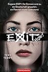 Exit Now!