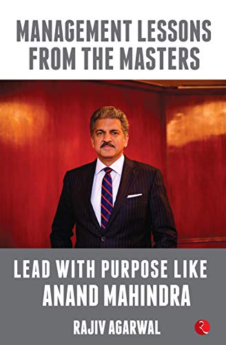 Lead with Purpose like Anand Mahindra (Kindle Edition)